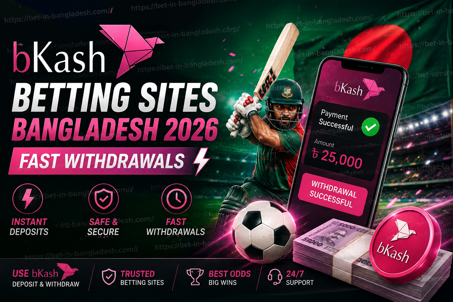 💸 bKash Betting Sites Bangladesh 2026 ⚽ Fast Withdrawals, Cricket Betting & Free Bonuses | বিকাশ বেটিং সাইট